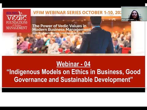 ISOL Research Foundation: Vedic Foundation of Indian Management: VFIM Webinar 4