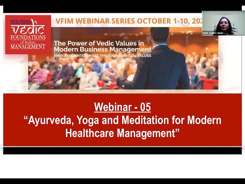 ISOL Research Foundation: Vedic Foundation of Indian Management: VFIM Webinar 5