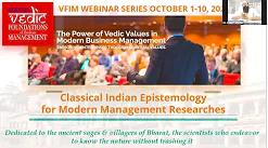 ISOL Research Foundation: Vedic Foundation of Indian Management: VFIM Webinar 2